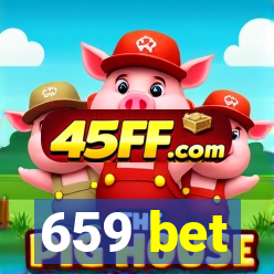 659 bet